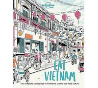 Eat Vietnam by Barbara Adam, James Pham