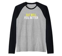 Eat Well Feel Better Low FODMAP Diet Gut Health Digestion Raglan Baseball Tee