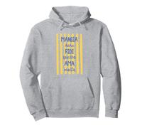 Eat Well Laugh Often Love Much Mangia Bene Ridi Ama Italian Pullover Hoodie