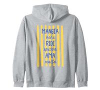 Eat Well Laugh Often Love Much Mangia Bene Ridi Ama Italian Zip Hoodie