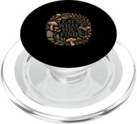 Eat What You Find Mushroom Foraging Nature Lover PopSockets PopGrip for MagSafe