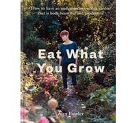 Eat What You Grow