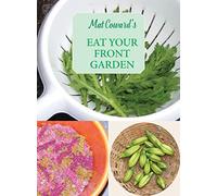 Eat Your Front Garden: The Invisible Allotment (English Kitchen)