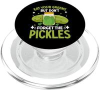 Eat Your Greens But Don't Forget The Pickles PopSockets PopGrip for MagSafe