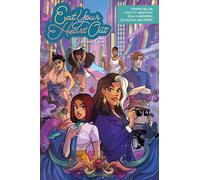 Eat Your Heart Out Vol. 2: Reap What You Sew: Volume 2