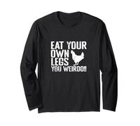 Eat Your Own Legs Long Sleeve T-Shirt