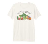Eat Your Veggies Funny Vegetarian Healthy Food Premium T-Shirt