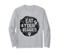 Eat Your Veggies Vegetables Garden Vegetarian Plants Long Sleeve T-Shirt