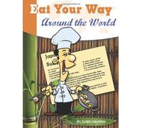 Eat Your Way Around the World by Jamie Aramini (2008) Spiral-bound