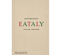 Eataly: Contemporary Italian Cooking