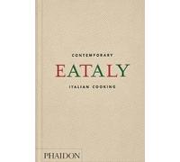 Eataly: Contemporary Italian Cooking