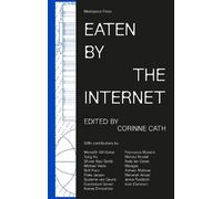 Eaten by the Internet