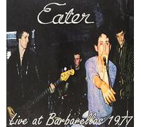 Eater - Live at Barbarella's 1977 [VINYL]