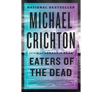 Eaters of the Dead by Michael Crichton (2018, Trade Paperback)