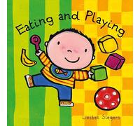 Eating and Playing