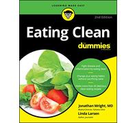Eating Clean For Dummies, 2nd Edition