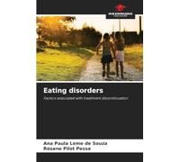 Eating disorders: Factors associated with treatment discontinuation
