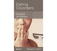 Eating Disorders: The Quest for Thinness