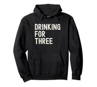 Eating for Two Drinking for Three Pregnancy Announcement Bab Pullover Hoodie