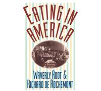 Eating in America Reissue (Paper Only): A History