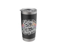 Eating My Feelings Like A Champion Emotions Stainless Steel Insulated Tumbler