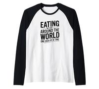 Eating My Way Around The World, Food Travel Lover Raglan Baseball Tee