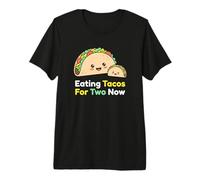 Eating Tacos for Two Now Pregnant Mom Expecting Baby Premium T-Shirt