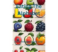 eating the alphabet: a coloring book for kids