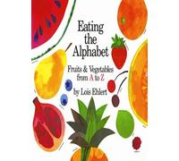 Eating the Alphabet Board Book: Fruits & Vegetables from A to Z
