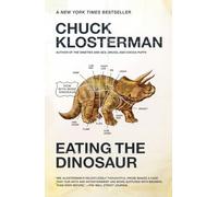 Eating the Dinosaur
