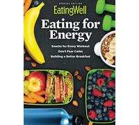 EatingWell Eating for Energy