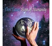 Eaton, Don - Hope of Humanity