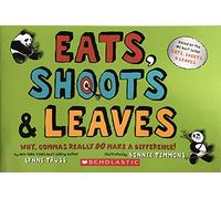 Eat's Shoots & Leaves - Why, Commas Really Do Make A Difference!