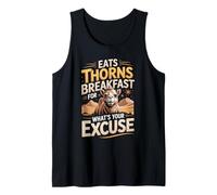Eats Thorns for Breakfast What's Your Excuse Camel Lover Tank Top