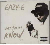 Eazy-E - Just Tah Let U Know