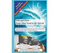 Ebb and Flow - Facts That Need to Be Solved: Detective comic that questions the generally accepted theory and perceives the reader as a future discoverer