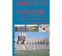 Ebbets to Paradise O'Malley's Journey to the Coliseum & Dodger Stadium