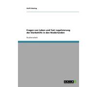 Ebeling - Fragen von Leben und Tod. Legalisierung der Sterbehilfe in d - X555z