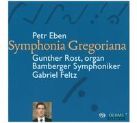 Eben, P. - Petr Eben: Symphonia Gregoriana
