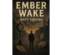 Eber Wake (Ashes & Echoes)