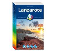 Eberhard Fohrer MICHAEL MÜLLER REISEFÜHRER Lanzarote: 100% authentis (Paperback)