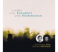 Eberhard Klemmstein, Dorian Keilhack, Christian Hilz - Lieder Von Schubert und Klemmstein