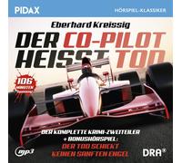 Eberhard Kreiss Der Co-Pilot heißt Tod + BONUS: Der Tod schickt keinen sanf (CD)