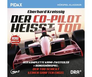Eberhard Kreiss Der Co-Pilot heißt Tod + BONUS: Der Tod schickt keinen sanf (CD)
