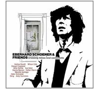 Eberhard Schoener - Schöner and Friends