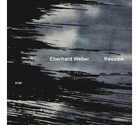 Eberhard Weber - Resume [CD]