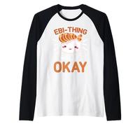 EBI-Thing Will Be Okay Raglan Baseball Tee