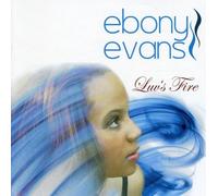Ebony Evans - Luv's Fire