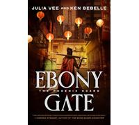 Ebony Gate: The Phoenix Hoard: 1