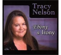 Ebony & Irony by Nelson, Tracy (2001-04-24)